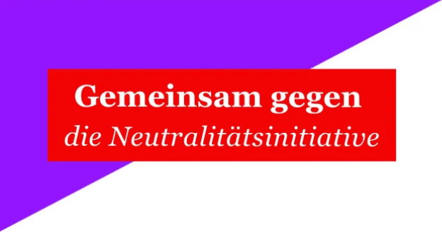 Gemeinsam gegen die Neutralitätsinitiative